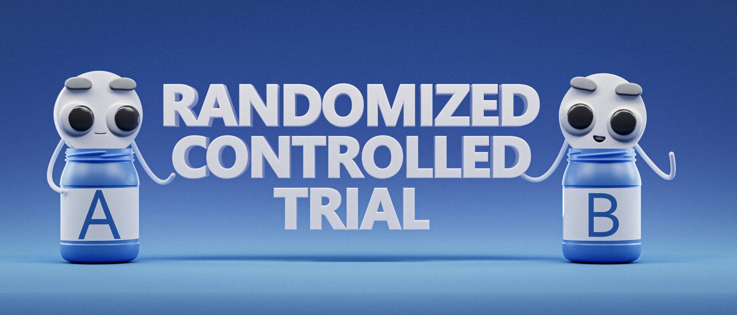 Randomized Controlled Trial Pills in a jar illustration with RANDOMIZED CONTROLLED TRIAL text in the middle.